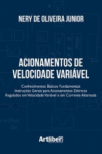 Acionamentos de velocidade variável -  Nery de Oliveira Junior