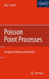 Poisson Point Processes -  Roy L. Streit