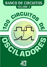 100 Circuitos de Osciladores - Newton C. Braga