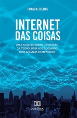 Internet das Coisas - Thiago A. Freitas