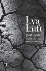 Paisagem brasileira - Lya Luft