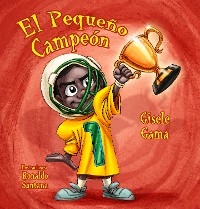 El pequeño campeón - Gisele Gama