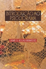 Introdução ao psicodrama - Jaime G. Rojas-Bermúdez