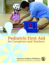 Pediatric First Aid for Caregivers - AAP - American Academy of Pediatrics