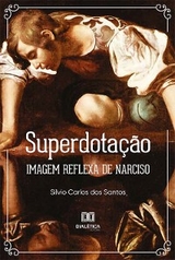 Superdotação - Silvio Carlos dos Santos