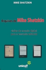 Arquivos de Mike Shtazkin - Mike Shatzkin, Mariana Martins Castilho de Fonseca