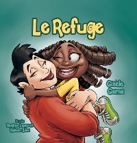 Le refuge - Gisèle Gama