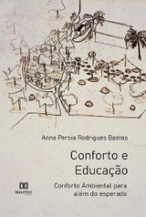 Conforto e Educação - Anna Persia Rodrigues Bastos