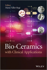 Bio-Ceramics with Clinical Applications -  Maria Vallet-Regi