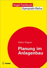 Planung im Anlagenbau - Walter Wagner