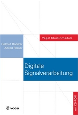 Digitale Signalverarbeitung - Helmut Roderer, Alfred Pecher
