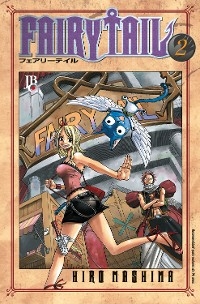 Fairy Tail vol. 02 - Hiro Mashima