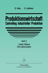 Produktionswirtschaft - Controlling industrieller Produktion - 