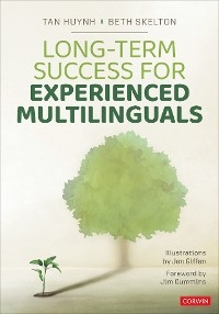 Long-Term Success for Experienced Multilinguals - Tan Huynh, Beth Skelton