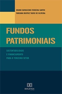 Fundos Patrimoniais - Bruno Damasceno Ferreira Santos, Mariana Beatriz Tadeu de Oliveira