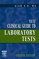 Tietz Clinical Guide to Laboratory Tests - Wu, Alan H. B.