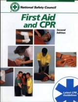 First Aid and CPR - National Safety Council