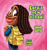 Sara's new school - Gisele Gama