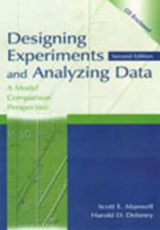 Designing Experiments and Analyzing Data - Maxwell, Scott E.; Delaney, Harold D.; Kelley, Ken