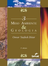 Meio ambiente & geologia - Omar Yazbek Bitar