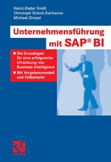 Unternehmensführung mit SAP BI - Heinz-Dieter Knöll, Christoph Schulz-Sacharow, Michael Zimpel