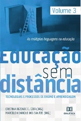 Educação Sem Distância Volume 3 - Cristina Rezende Eliezer, Marcelo Henrique dos Santos