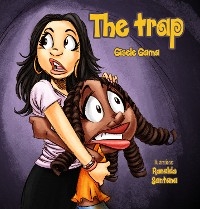 The trap - Gisele Gama