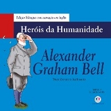 Alexander Graham Bell - Donaldo Buchweitz