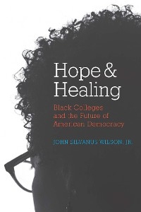 Hope and Healing -  John Silvanus Wilson