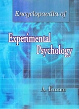 Encyclopaedia of Experimental Psychology -  A. Kumar