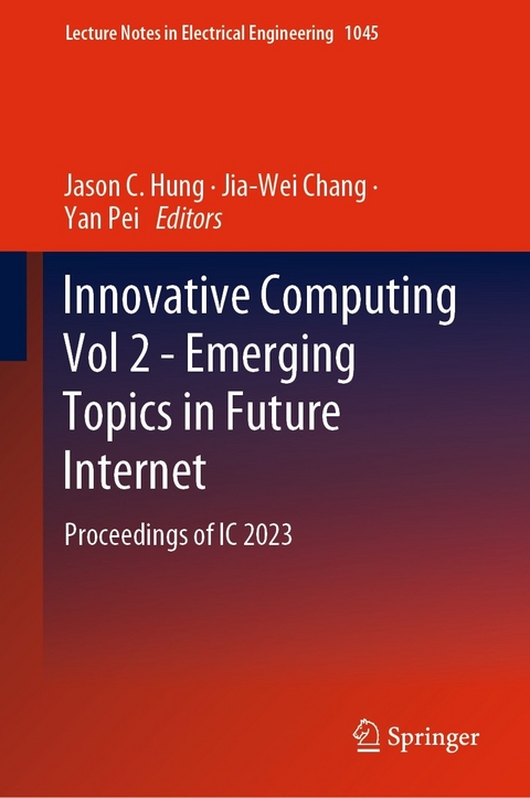 Innovative Computing Vol 2 - Emerging Topics in Future Internet - 
