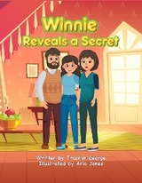 Winnie Reveals a Secret - Tracilyn George