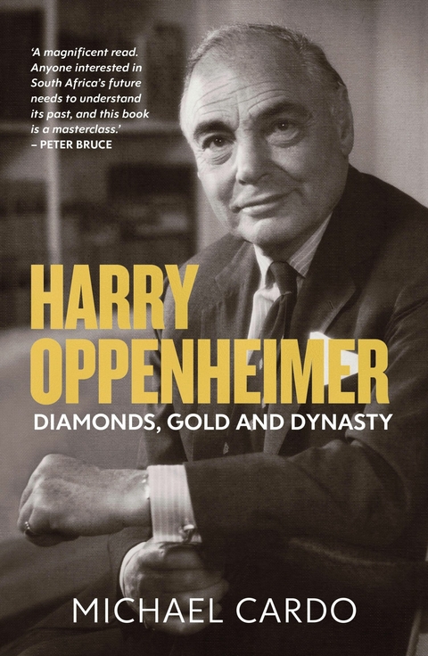 Harry Oppenheimer -  Michael Cardo