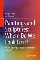 Paintings and Sculptures: Where Do We Look First? -  Magali Seille,  Zoi Kapoula