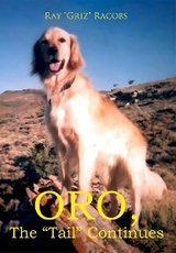ORO, the "Tail" Continues -  Ray "Griz" Racobs