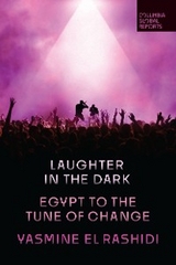 Laughter in the Dark -  Yasmine El Rashidi