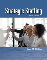 Strategic Staffing -  Jean M. (Pennsylvania State University - University Park) Phillips