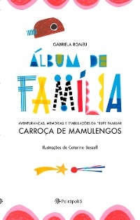 Álbum de família - Gabriela Romeu