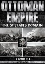 Ottoman Empire - A.J. Kingston