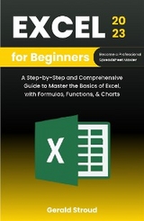 Excel for Beginners 2023 - Gerald Stroud