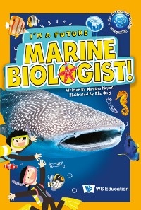 I'M A FUTURE MARINE BIOLOGIST! - Manisha Nayak