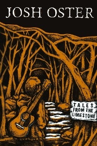 Tales from the Limestone -  Josh Oster