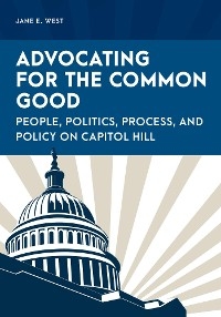 Advocating for the Common Good -  Jane E. West