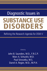 Diagnostic Issues in Substance Use Disorders - 