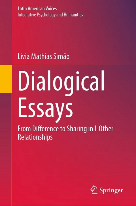 Dialogical Essays -  Lívia Mathias Simão