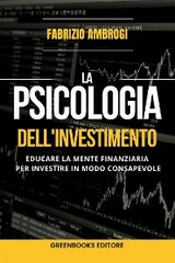 La psicologia dell'investimento - Fabrizio Ambrogi