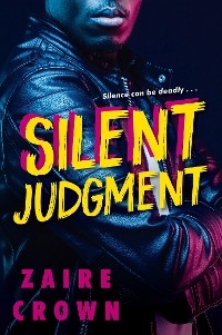 Silent Judgment - Zaire Crown