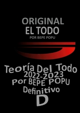 El Todo | Teoría| Por BEPE POPU - Bepe Popu