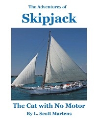 The Adventures of SKIPJACK - L. Scott Martens