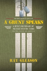 A Grunt Speaks - Ray Gleason